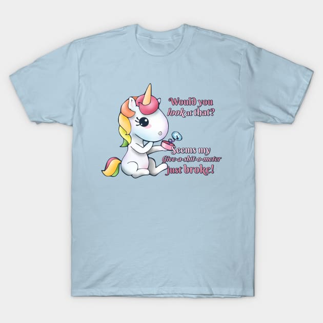 Snarkles the Vulgar Unicorn - Give-a-shit-o-meter T-Shirt by LyddieDoodles